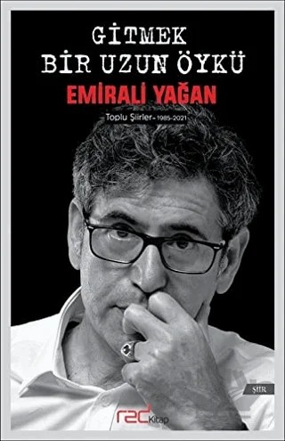 Gitmek Bir Uzun Öykü – Emirali Yağan – Red Kitap kitap kapağı