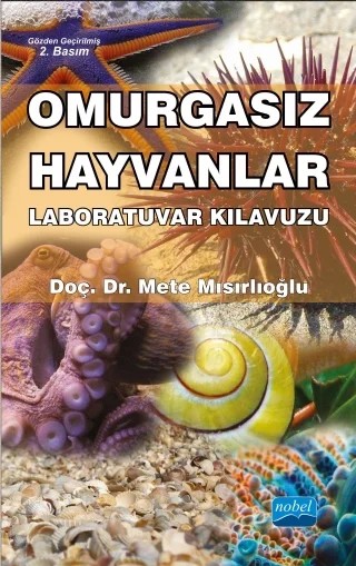 Omurgasız Hayvanlar Laboratuvar Kılavuzu – Mete Mısırlıoğlu – Nobel Akademik Yayıncılık kitap kapağı