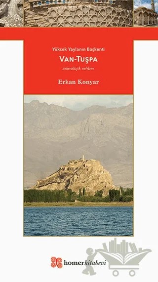 Van - Tuşpa – Erkan Konyar – Homer Kitabevi kitap kapağı