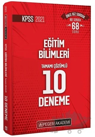 2021 KPSS Eğitim Bilimleri Tamamı Çözümlü 10 Deneme – Kolektif – Pegem Akademi Yayıncılık kitap kapağı