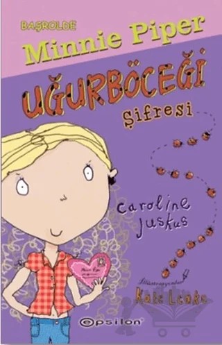 Uğurböceği Şifresi – Caroline Juskus – Epsilon Yayınevi kitap kapağı