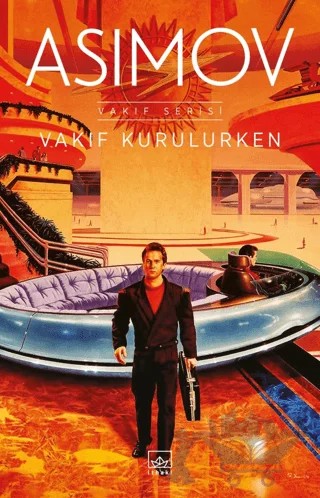 Vakıf Kurulurken – Isaac Asimov – İthaki Yayınları kitap kapağı