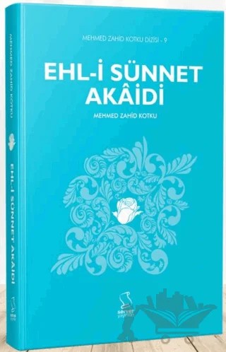 Ehl-i Sünnet Akaidi – Mehmed Zahid Kotku – Server Yayınları kitap kapağı