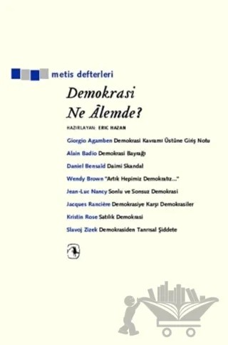 Demokrasi Ne Alemde? – Eric Hazan – Metis Yayınları kitap kapağı