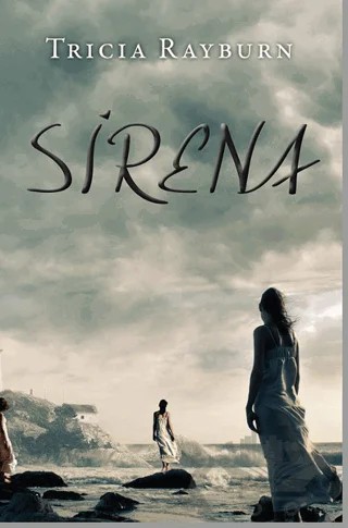 Sirena – Tricia Rayburn – Koleksiyon Yayıncılık kitap kapağı