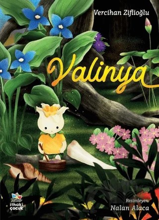 Valinya – Vercihan Ziflioğlu – İthaki Çocuk Yayınları kitap kapağı