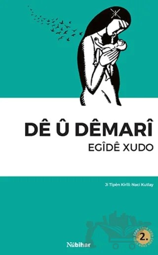 De u Demari – Egide Xudo – Nubihar Yayınları kitap kapağı