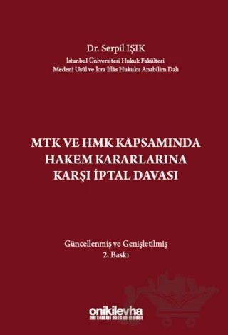 MTK ve HMK Kapsamında Hakem Kararlarına Karşı İptal Davası – Serpil Işık – On İki Levha Yayınları kitap kapağı