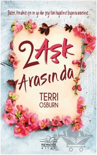 2 Aşk Arasında – Terri Osburn – Nemesis Kitap kitap kapağı