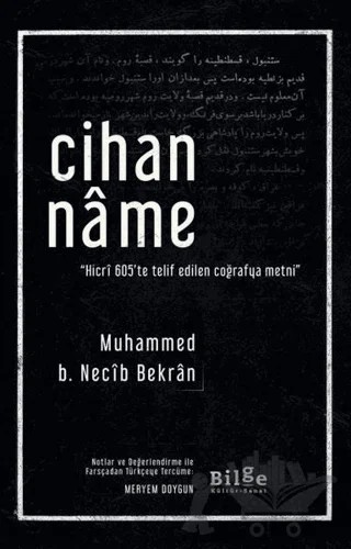 Cihanname – Muhammed b. Necib Bekran – Bilge Kültür Sanat kitap kapağı