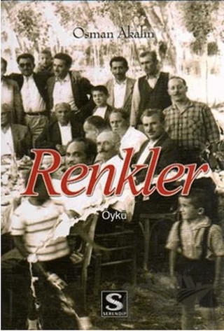 Renkler – Osman Akalın – Serendip Yayıncılık kitap kapağı
