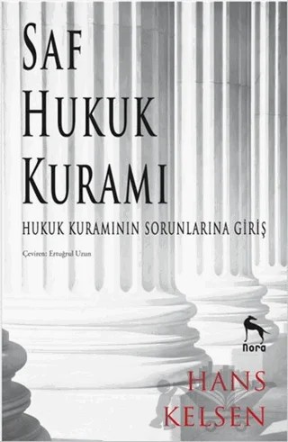 Saf Hukuk Kuramı – Hans Kelsen – Nora Kitap kitap kapağı