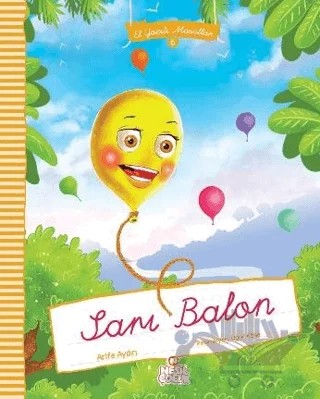 Sarı Balon – Arife Aydın – Nesil Çocuk Yayınları kitap kapağı