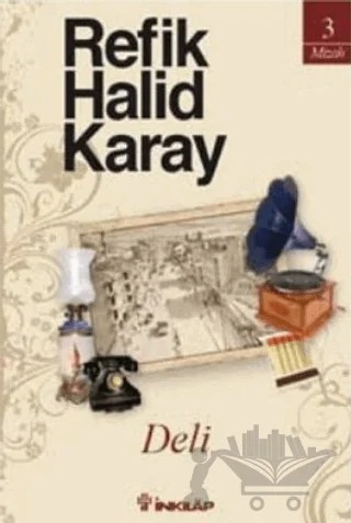 Deli – Refik Halid Karay – İnkılap Kitabevi kitap kapağı