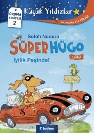 İyilik Peşinde! - Süperhügo 2 – Salah Naoura – Tudem Yayınları kitap kapağı