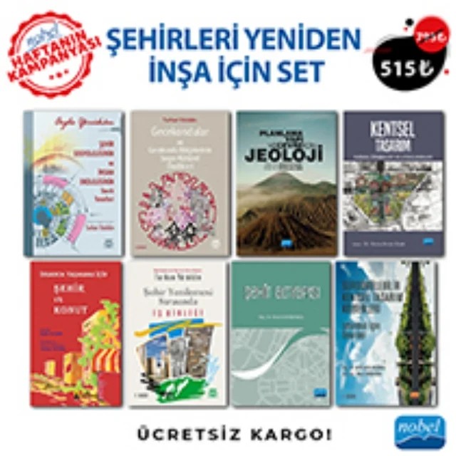 ŞEHİRLERİ YENİDEN İNŞA İÇİN SET – Hüseyin Kurt - Fetullah Arık Burcu İmren Güzel Sibel ECEMİŞ KILIÇ Turhan Yörükan Ufuk Fatih Küçükali, Hilal Türkdoğdu Ayda Yörükan, Turhan Yörükân – Haftanın Kampanyası kitap kapağı