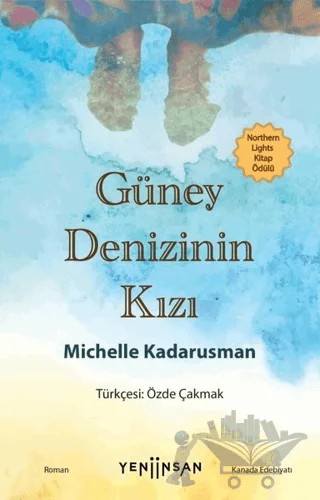 Güney Denizinin Kızı – Michelle Kadarusman – Yeni İnsan Yayınevi kitap kapağı