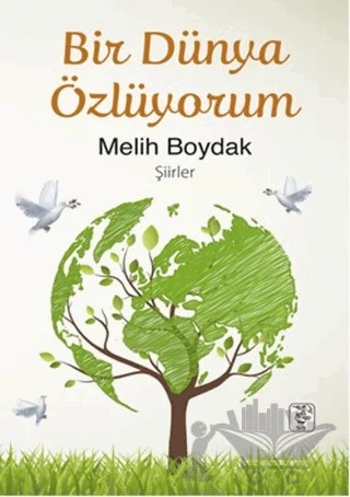 Bir Dünya Özlüyorum – Melih Boydak – Sis Yayıncılık kitap kapağı