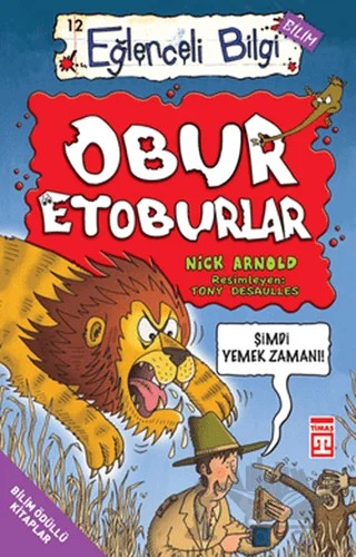 Obur Etoburlar Eğlenceli Bilgi Bilim 12 – Nick Arnold – Timaş Yayınları kitap kapağı
