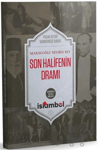 Son Halifenin Dramı – Cevat Rıfat Atilhan – İslâmbol Yayınları kitap kapağı