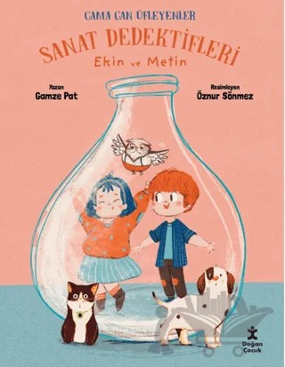 Sanat Dedeftifleri Ekin ve Metin Cama Can Üfleyenler – Gamze Pat – Doğan Çocuk kitap kapağı
