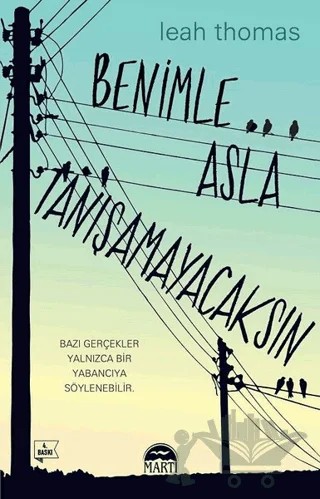 Benimle Asla Tanışamayacaksın – Leah Thomas – Martı Yayınları kitap kapağı