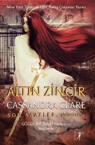 Altın Zincir - Son Saatler Birinci Kitap – Cassandra Clare – Artemis Yayınları kitap kapağı