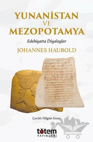 Yunanistan ve Mezopotamya – Johannes Haubold – Totem Yayıncılık kitap kapağı