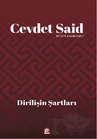 Dirilişin Şartları – Cevdet Said – Pınar Yayınları kitap kapağı