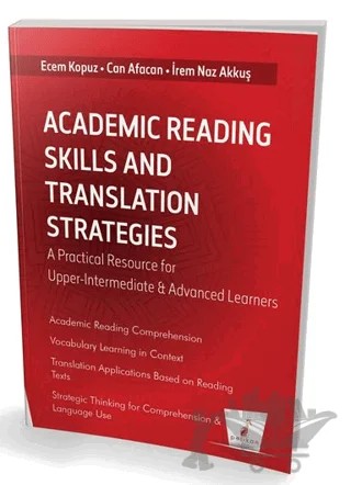 Academic Reading Skills and Translation Strategies – Ecem Fırat Kopuz, Can Afacan, İrem Naz Akkuş – Pelikan Tıp Teknik Yayıncılık kitap kapağı