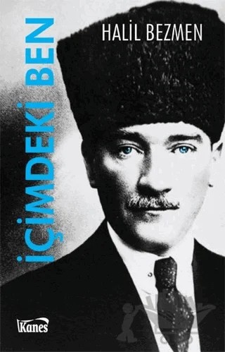 İçimdeki Ben – Halil Bezmen – Kanes Yayınları kitap kapağı
