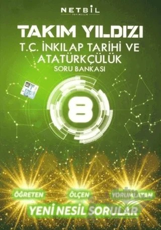 8. Sınıf TC İnkılap Tarihi ve Atatürkçülük Takım Yıldızı Soru Bankası – Kolektif – Netbil Yayıncılık kitap kapağı