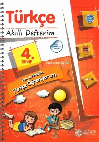 4. Sınıf Türkçe - Akıllı Defterim – Özge Akbal Üstün – 4 Adım Yayınları kitap kapağı