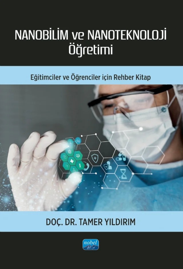 Nanobilim ve Nanoteknoloji Öğretimi – Tamer Yıldırım – Nobel Akademik Yayıncılık kitap kapağı