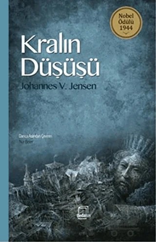Kralın Düşüşü – Johannes V. Jensen – Dedalus Kitap kitap kapağı