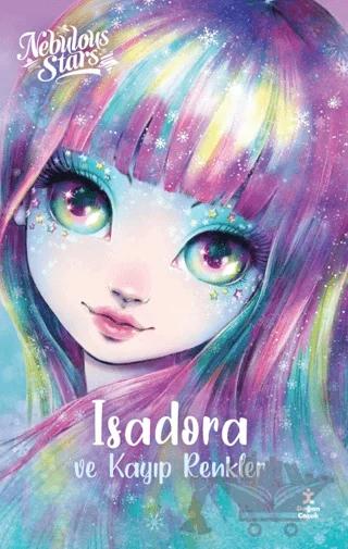 Nebulous Stars - Isadora ve Kayıp Renkler