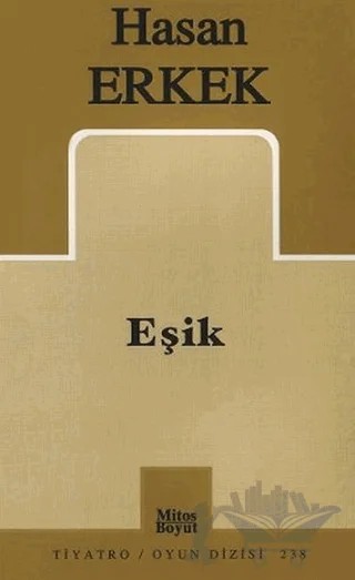 Eşik – Hasan Erkek – Mitos Boyut Yayınları kitap kapağı