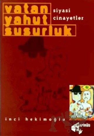Vatan Yahut Susurluk – İnci Hekimoğlu – Papirüs Yayınevi kitap kapağı