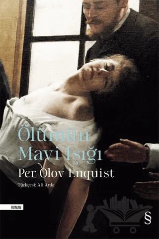 Ölümün Mavi Işığı – Per Olov Enquist – Everest Yayınları kitap kapağı