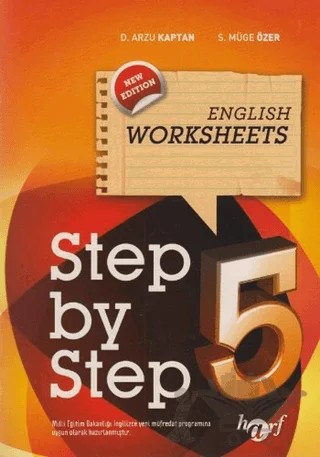 Step by Step 5: English Worksheets – Arzu Kaptan, Müge Özer – Harf Eğitim Yayıncılık kitap kapağı