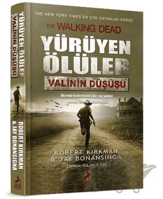 Yürüyen Ölüler: Valinin Düşüşü – Jay Bonansigna, Robert Kirkman – Ren Kitap kitap kapağı