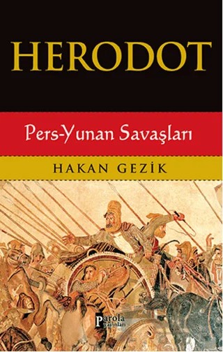 Herodot – Hakan Gezik – Parola Yayınları kitap kapağı