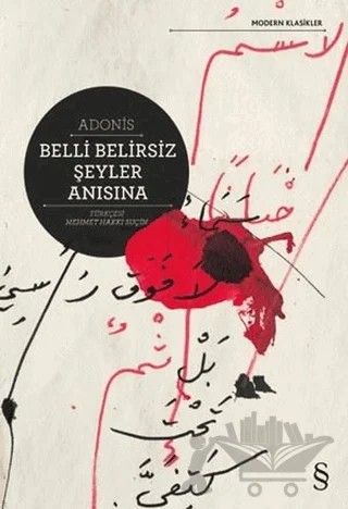 Belli Belirsiz Şeyler Anısına – Adonis – Everest Yayınları kitap kapağı