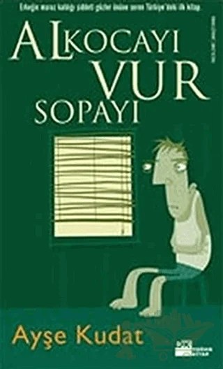 Al Kocayı Vur Sopayı – Ayşe Kudat – Doğan Kitap kitap kapağı