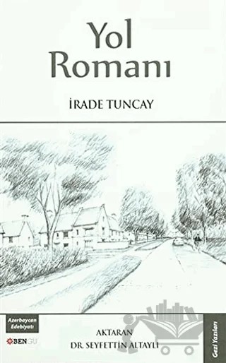 Yol Romanı – İrade Tuncay – Bengü Yayınları kitap kapağı
