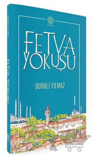 Fetva Yokuşu – Durali Yılmaz – Mihrabad Yayınları kitap kapağı
