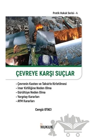 Çevreye Karşı Suçlar – Cengiz Otacı – Hukuk Yayınları kitap kapağı