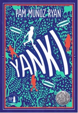 Yankı – Pam Munoz Ryan – Büyülü Fener Yayınları kitap kapağı