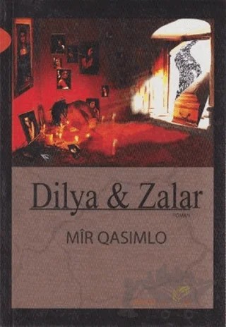 Dilya - Zalar – Mir Qasımlo – Ar Yayınları kitap kapağı