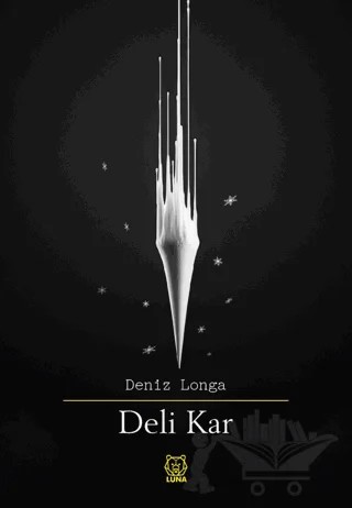 Deli Kar – Deniz Longa – Luna Yayınları kitap kapağı